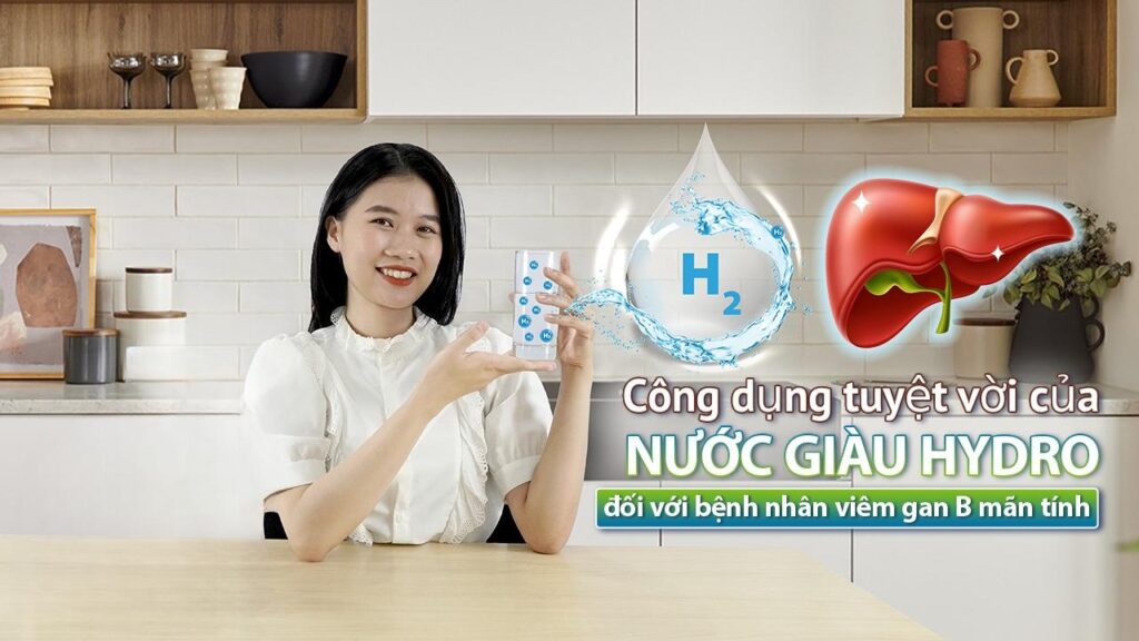 Công dụng tuyệt vời của nước giàu Hydro đối với bệnh nhân viêm gan B mãn tính